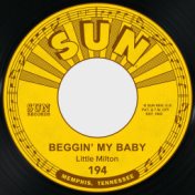 Beggin' My Baby / Somebody Told Me