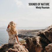 Sounds of Nature: Windy Mountain