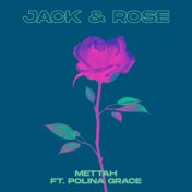 Jack & Rose