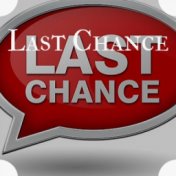 Last Chance