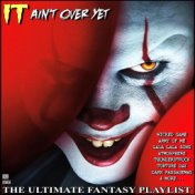 It Ain't Over Yet The Ultimate Fantasy Playlist