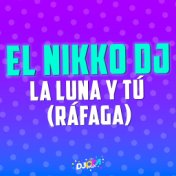 La luna y tú (El Nikko DJ Remix)