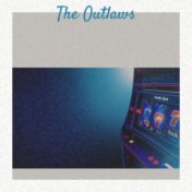 The Outlaws