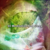 40 Meditation And Sleep