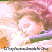 42 Truly Ambient Sounds For Sleep