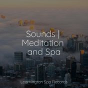 Sounds | Meditation and Spa