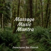 Massage Music Mantra