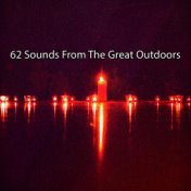 62 Sounds From The Great Outdoors