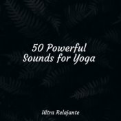 50 Powerful Sounds for Yoga