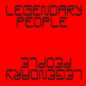 Legendary People