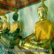 58 Golden Minds Meditation