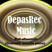 Bad aftermath (Dramatic acoustic piano)