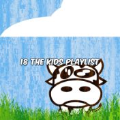 18 The Kids Playlist