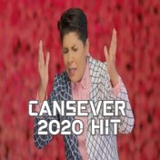 Cansever 2020 Hit