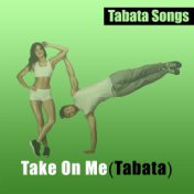Take on Me (Tabata)