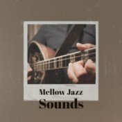 Mellow Jazz Sounds