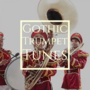 Gothic Trumpet Tunes