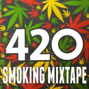 420 Smoking Mixtape