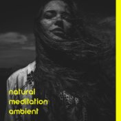 Natural Meditation Ambient – Very Relaxing Water Sounds for Spiritual Pracitce, Flora and Fauna, White Noise Paradise, Calm