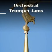 Orchestral Trumpet Jams