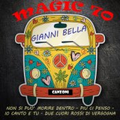 Magic 70: Gianni Bella