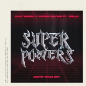 Superpowers (feat. Yoelle) (Dimitri Vegas Edit)