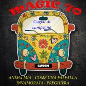 Magic 70: Cugini di campagna