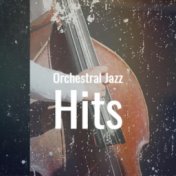 Orchestral Jazz Hits