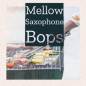 Mellow Saxophone Bops