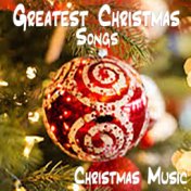 Greatest Christmas Songs