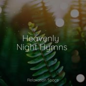 Heavenly Night Hymns