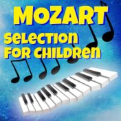 Mozart Selection For Children