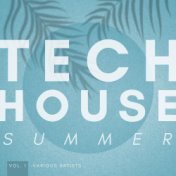 Tech House Summer, Vol. 1