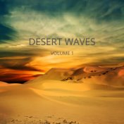 Desert Waves, Vol. 1