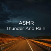 !!!" ASMR Thunder And Rain  "!!!