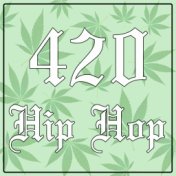 420 Hip Hop