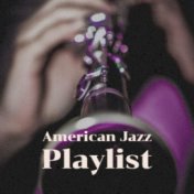 American Jazz Playlist