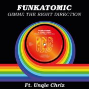 Gimme the Right Direction (Funkatomic Mix)