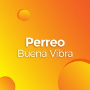 Perreo Buena Vibra