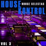 House Kontrol, Vol. 3