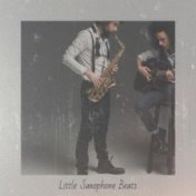 Little Saxophone Beats
