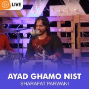 Aah Ayad Ghamo Nist (Live)