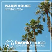 Warm House Spring 2024