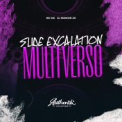 Slide Excalation Multiverso