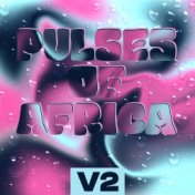 Pulses of Africa, Vol. 2