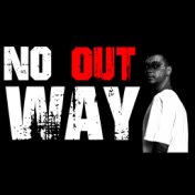 No Way Out