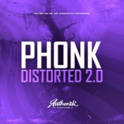 Phonk Distorted 2.0
