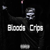 Bloods Crips