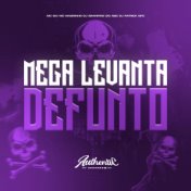 Mega Levanta Defunto