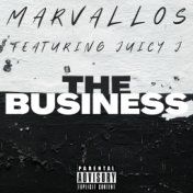 The Business (feat. Juicy J)
